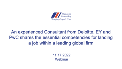 17.11.22 An experienced Consultant from Deloitte, EY and PwC shares the essential competencies for landing a job within a leading global firm